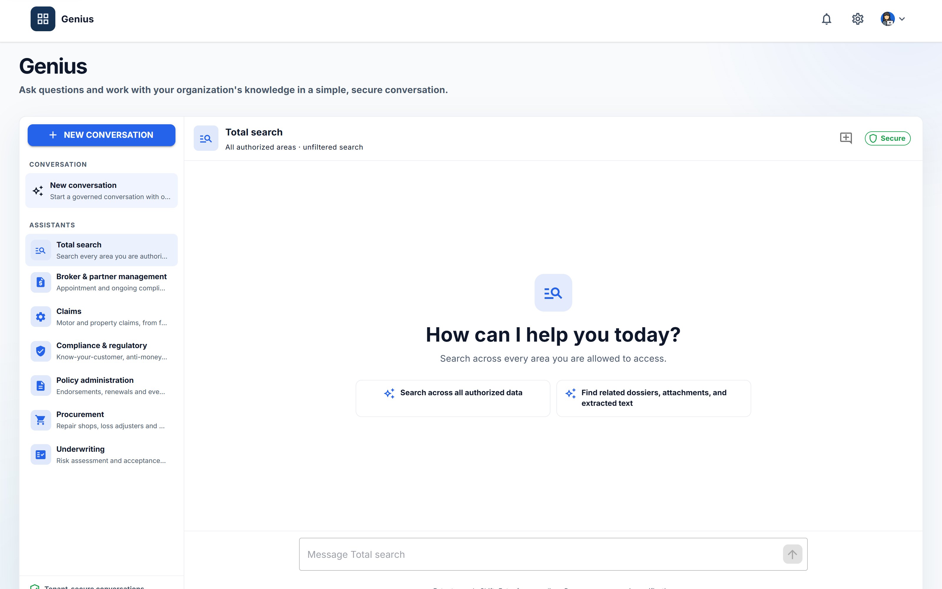 Genius chat with governed assistants and a secure conversation area